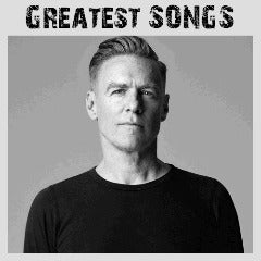 Bryan Adams - Greatest Songs (2018) 2CD (Download)