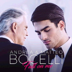 Andrea Bocelli & Matteo Bocelli - Fall On Me (2018) Single (Download)
