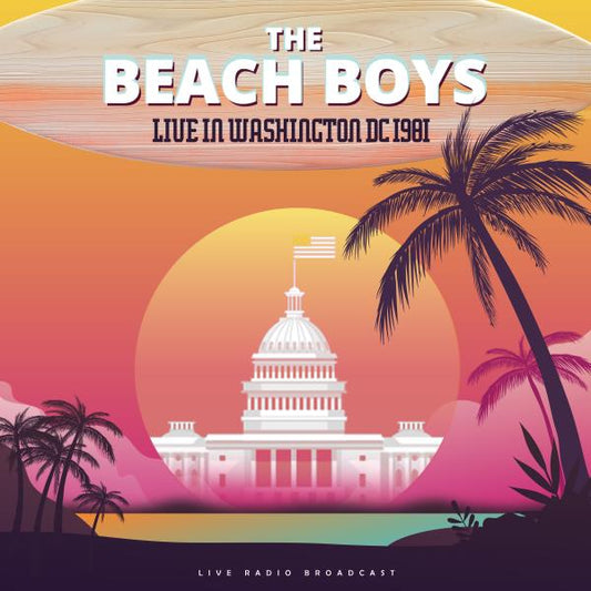 The Beach Boys - Live In Washington DC 1981 (2025) CD (Download)